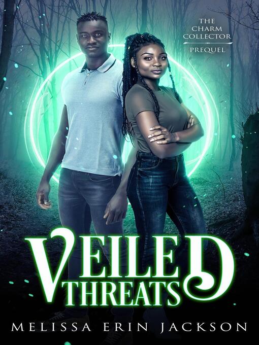 Title details for Veiled Threats by Melissa Erin Jackson - Available